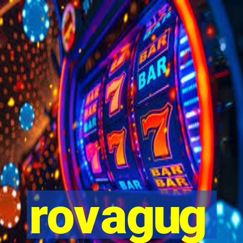 rovagug