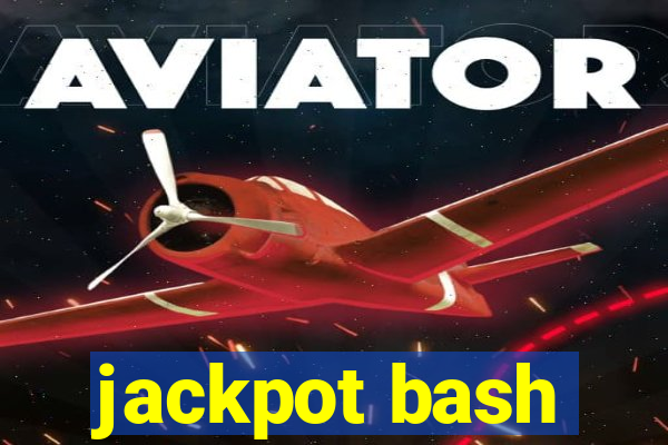 jackpot bash