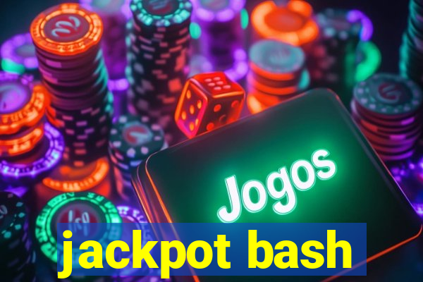 jackpot bash