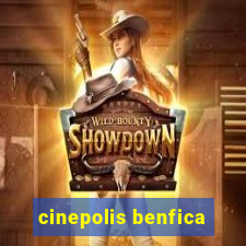 cinepolis benfica