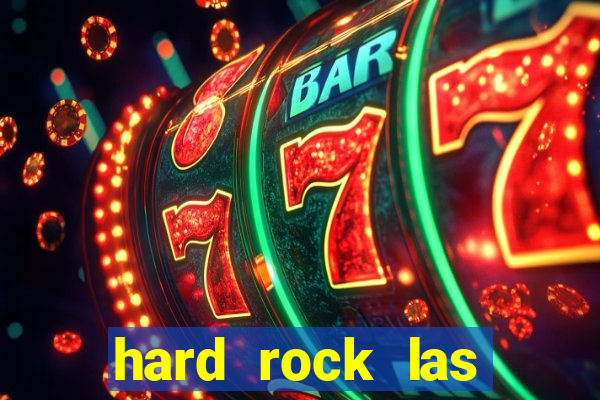 hard rock las vegas casino