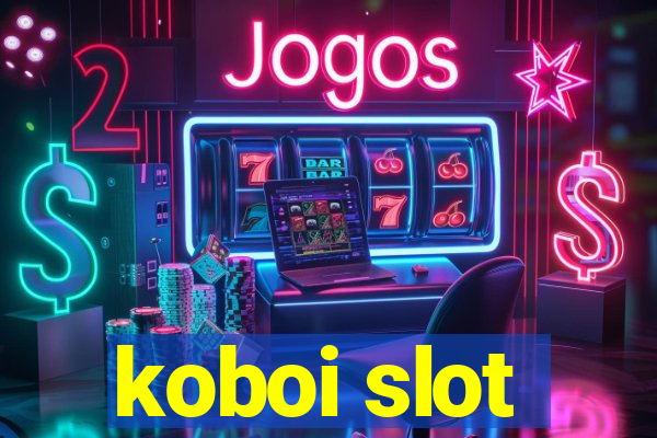 koboi slot