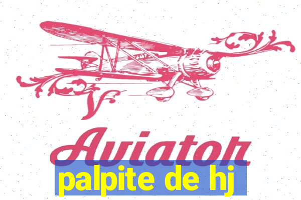 palpite de hj