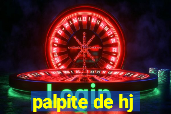 palpite de hj