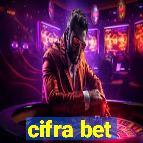 cifra bet