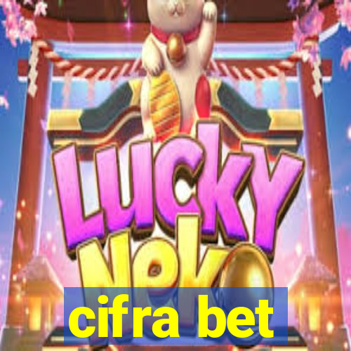 cifra bet