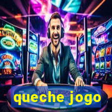 queche jogo