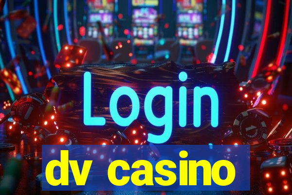 dv casino