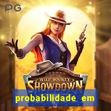 probabilidade em jogos de azar