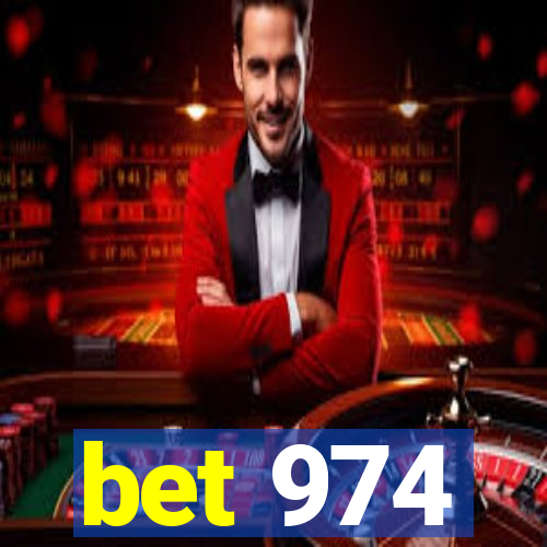 bet 974