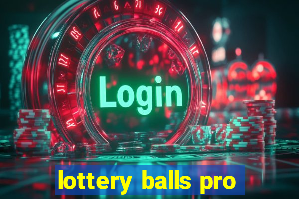 lottery balls pro