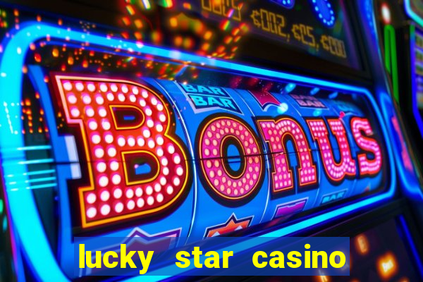 lucky star casino online login