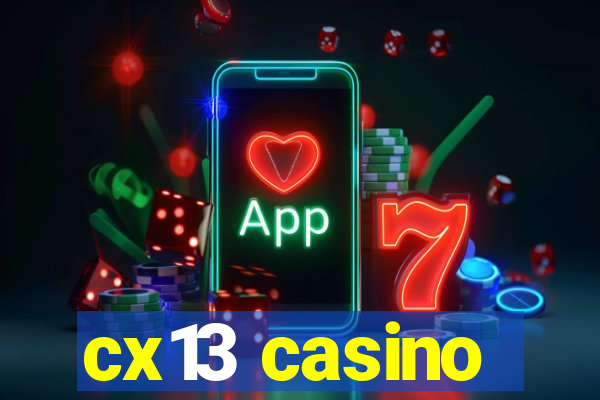 cx13 casino