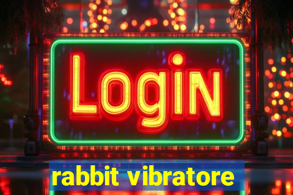 rabbit vibratore