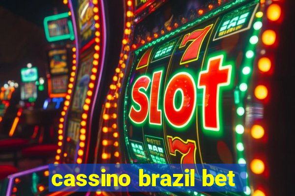 cassino brazil bet