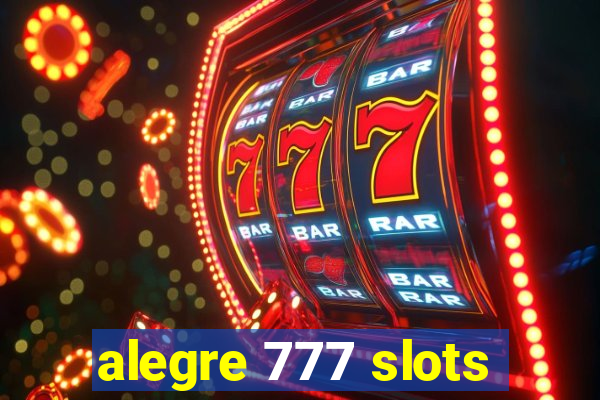 alegre 777 slots