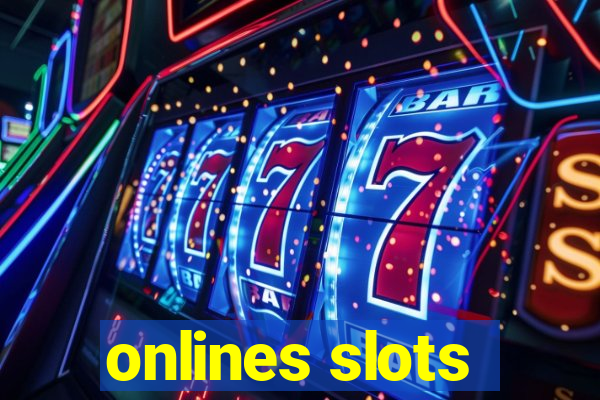 onlines slots