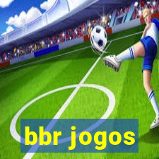 bbr jogos