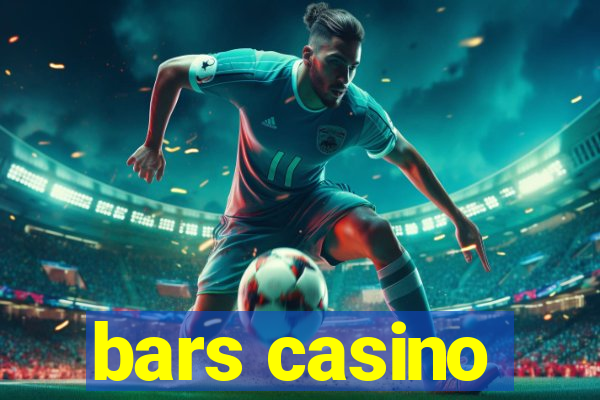 bars casino