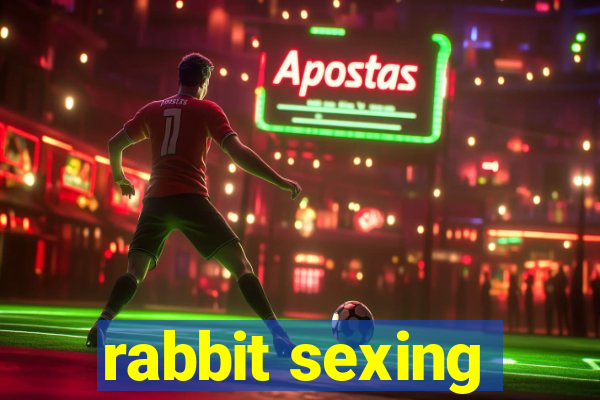 rabbit sexing