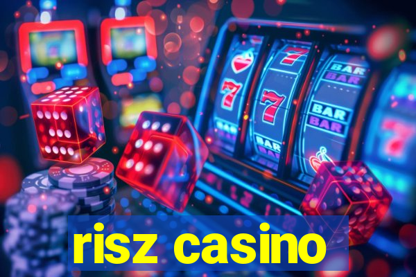 risz casino