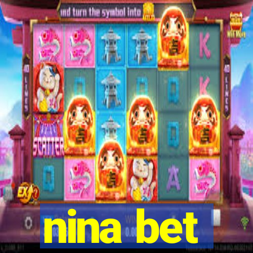 nina bet