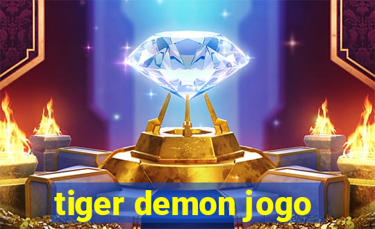 tiger demon jogo