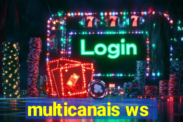 multicanais ws