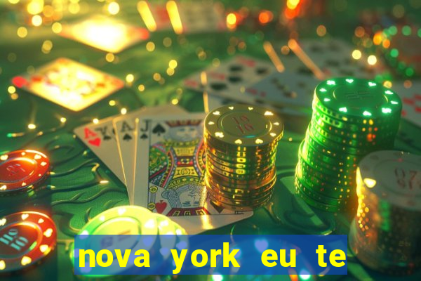 nova york eu te amo download