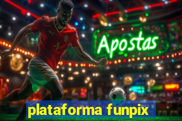 plataforma funpix