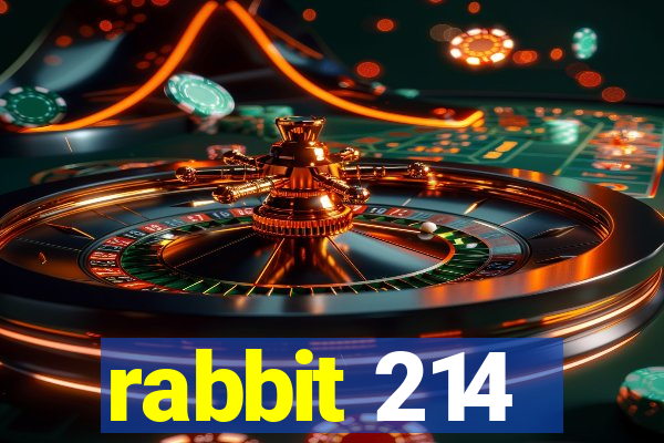 rabbit 214