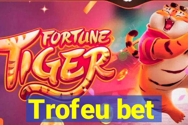 Trofeu bet