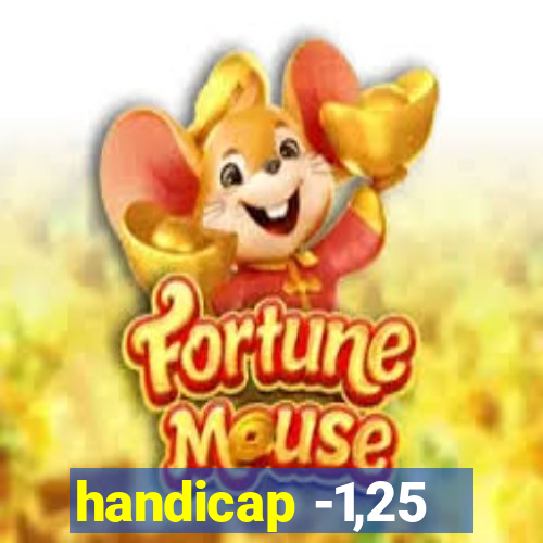 handicap -1,25