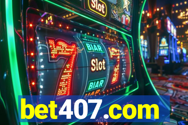 bet407.com