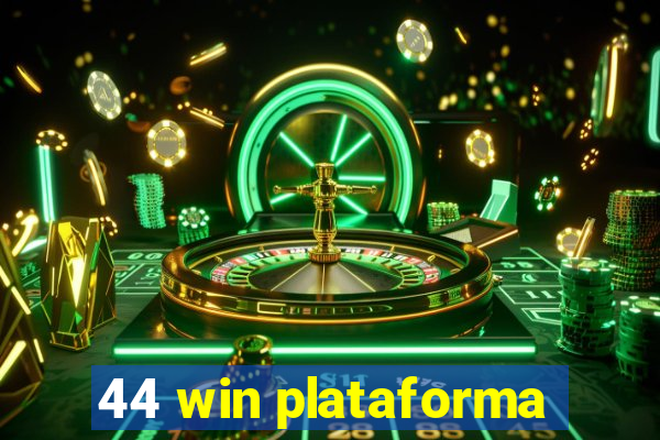 44 win plataforma