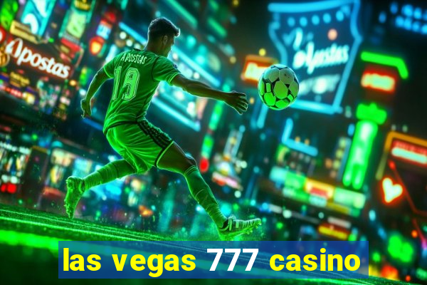 las vegas 777 casino