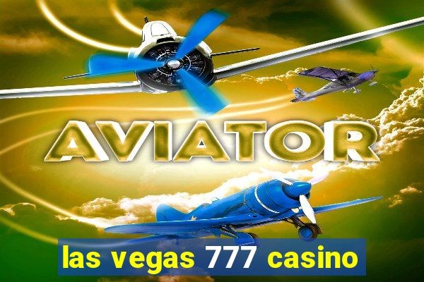 las vegas 777 casino