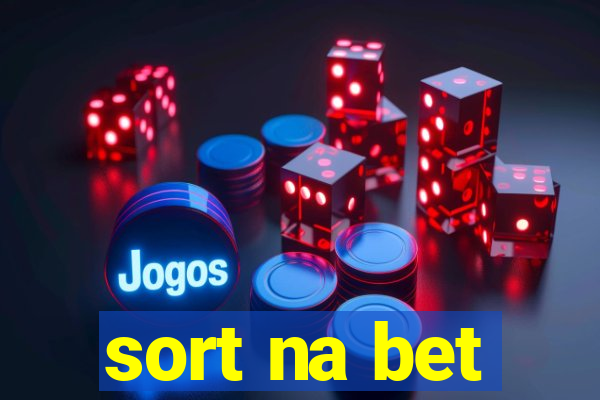 sort na bet