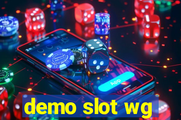 demo slot wg