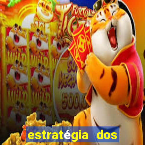 estratégia dos jogos slots