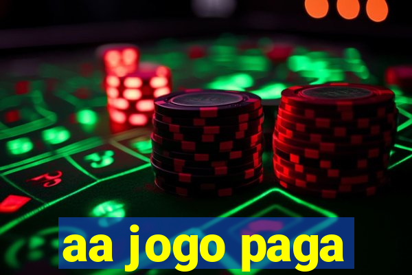 aa jogo paga