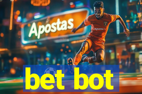 bet bot