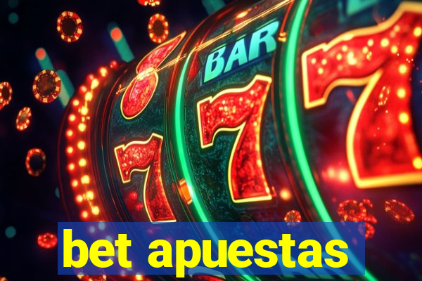 bet apuestas