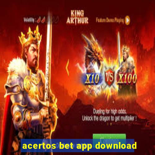 acertos bet app download