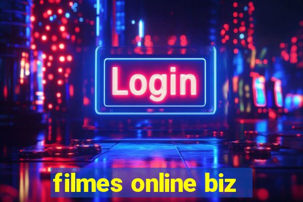 filmes online biz