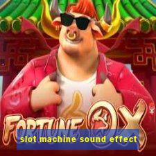 slot machine sound effect