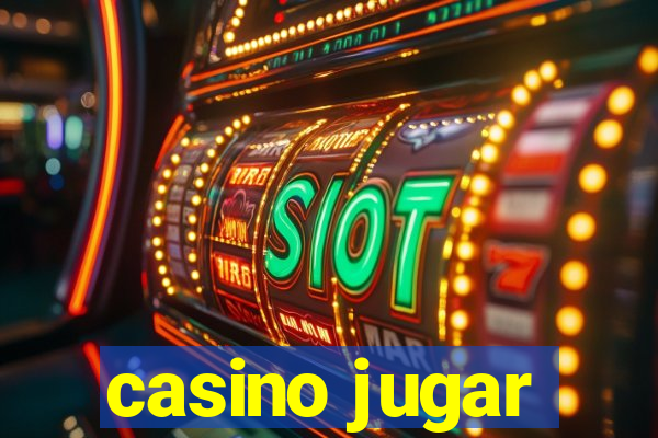 casino jugar