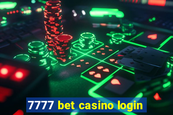 7777 bet casino login