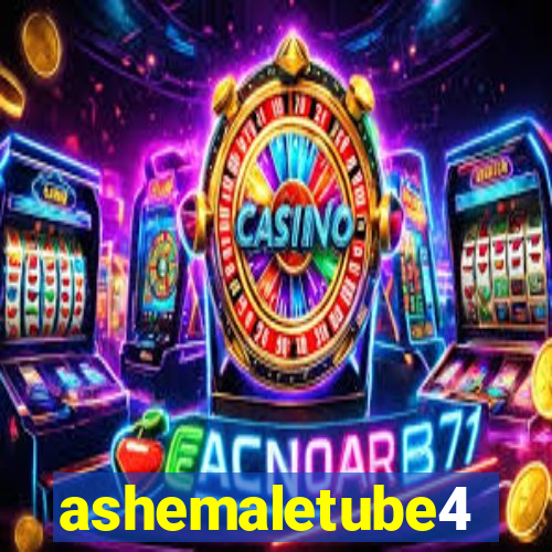 ashemaletube4