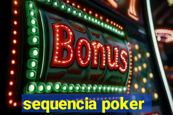 sequencia poker